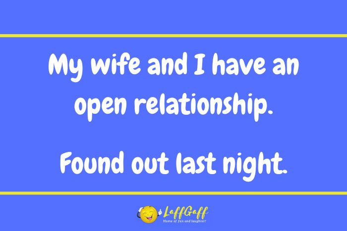 Open relationship joke from LaffGaff.