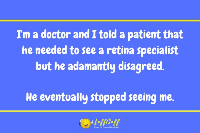 Retina specialist joke from LaffGaff.