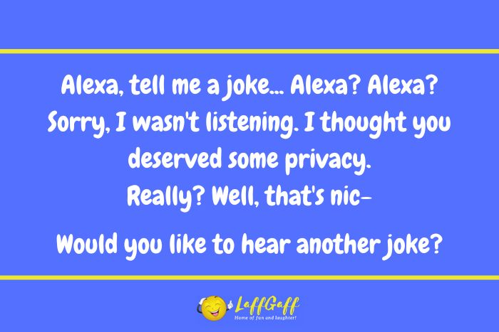 Funny Alexa Joke! | LaffGaff, Home Of Laughter