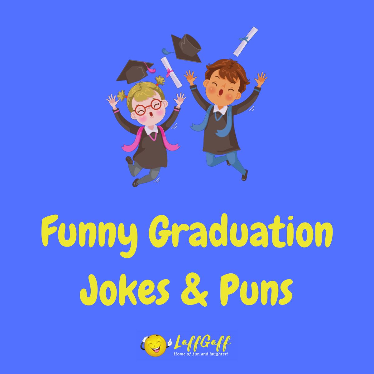 Featured image for a page of funny graduation jokes and puns.