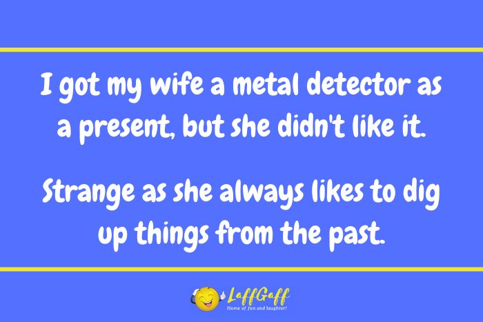 Metal detector joke from LaffGaff.