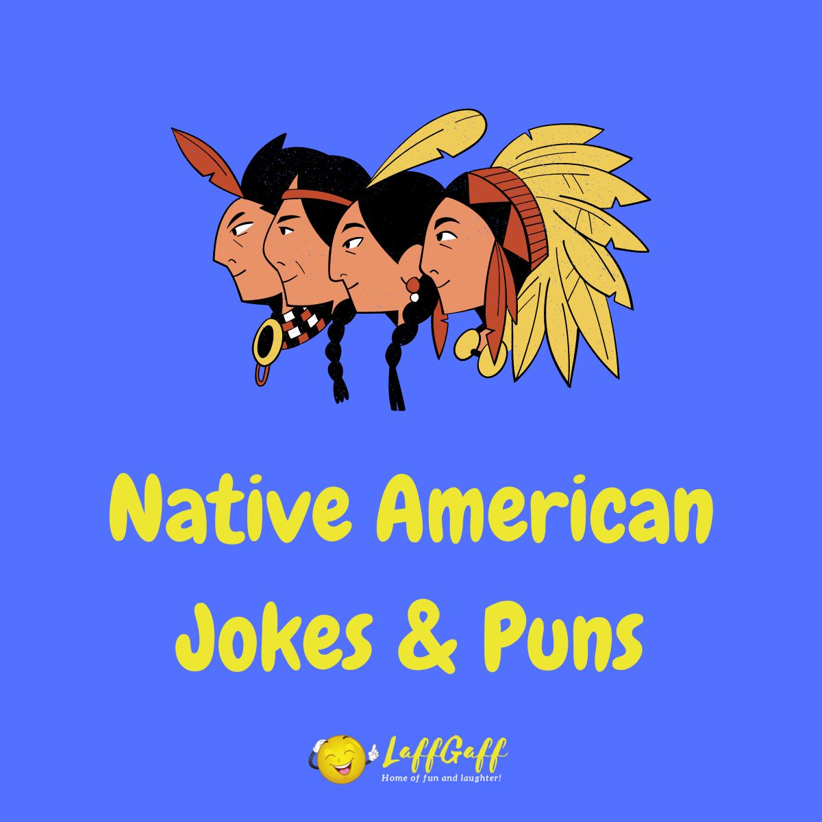 Featured image for a page of funny native American jokes and puns.