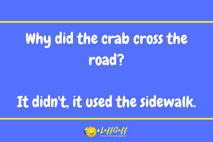 Road crossing crab joke from LaffGaff.