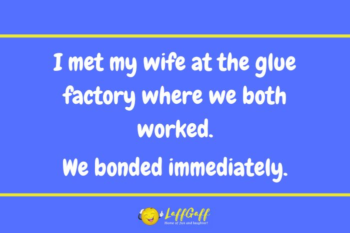 Glue factory joke from LaffGaff.
