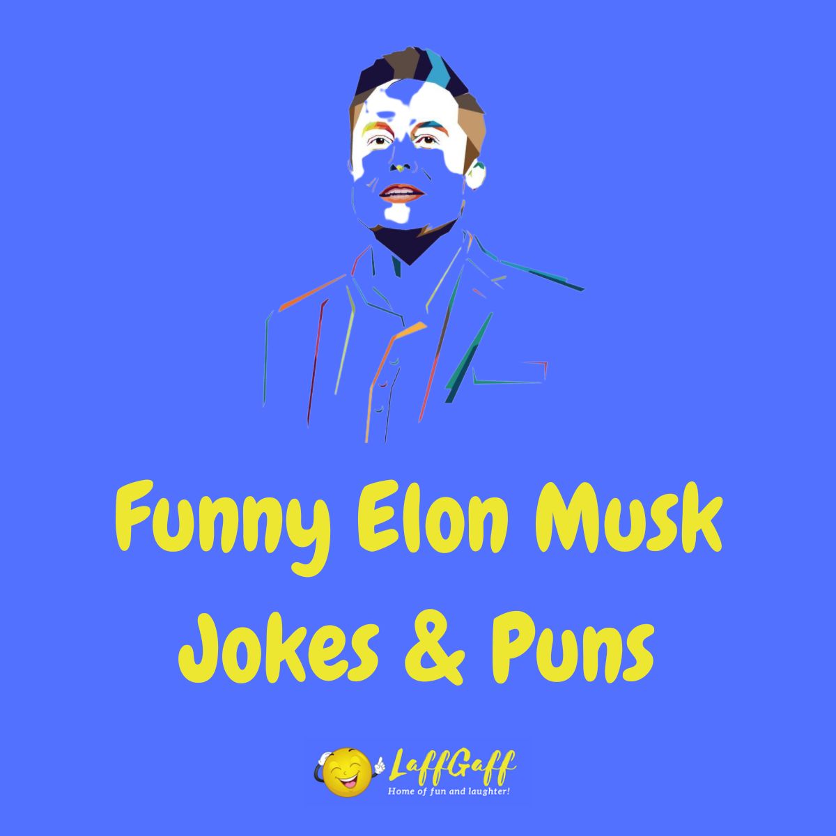 Featured image for a page of funny Elon Musk jokes, puns and one liners.