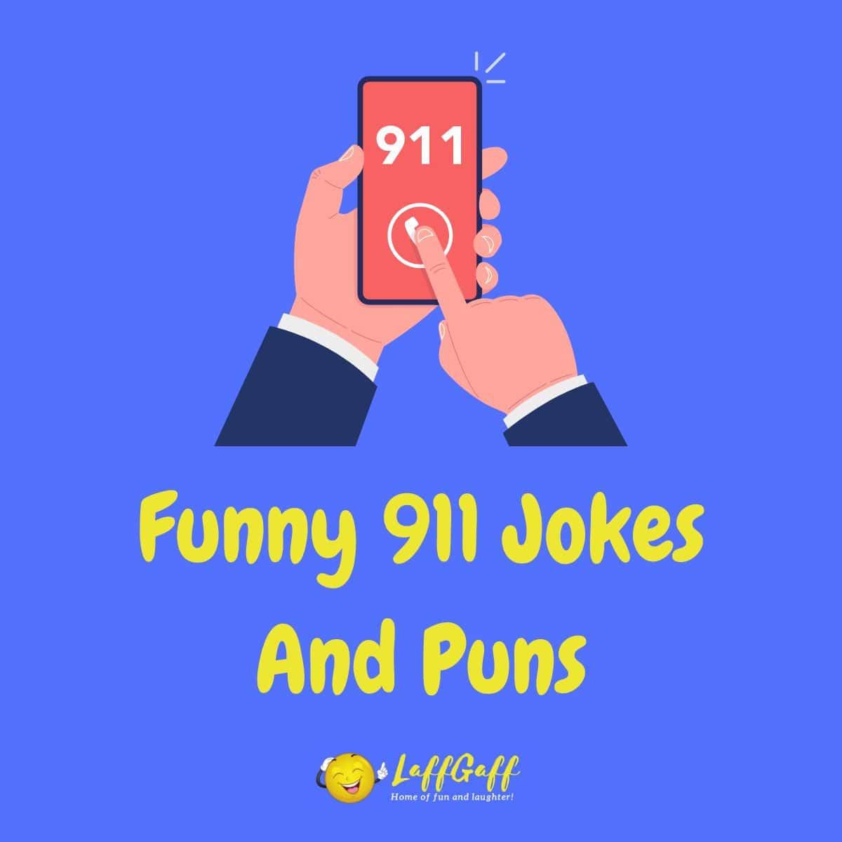 Featured image for a page of funny 911 jokes and puns.