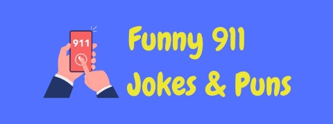 Header image for a page of funny 911 jokes and puns.