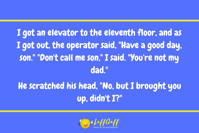 Elevator operator joke from LaffGaff.