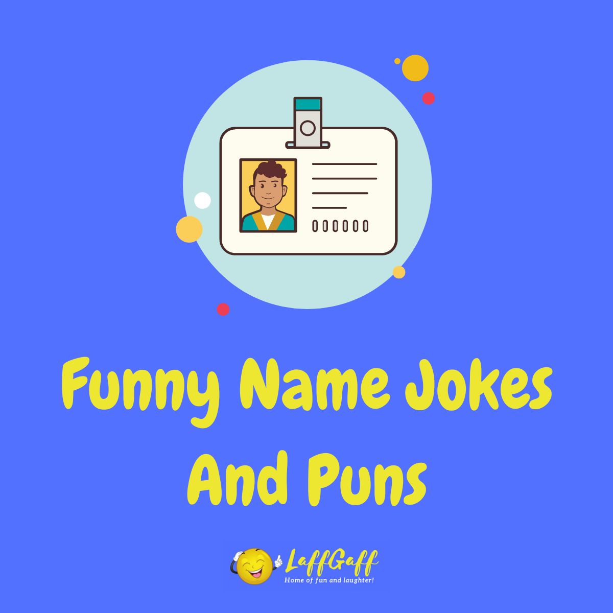 Featured image for a page of funny name jokes and puns.
