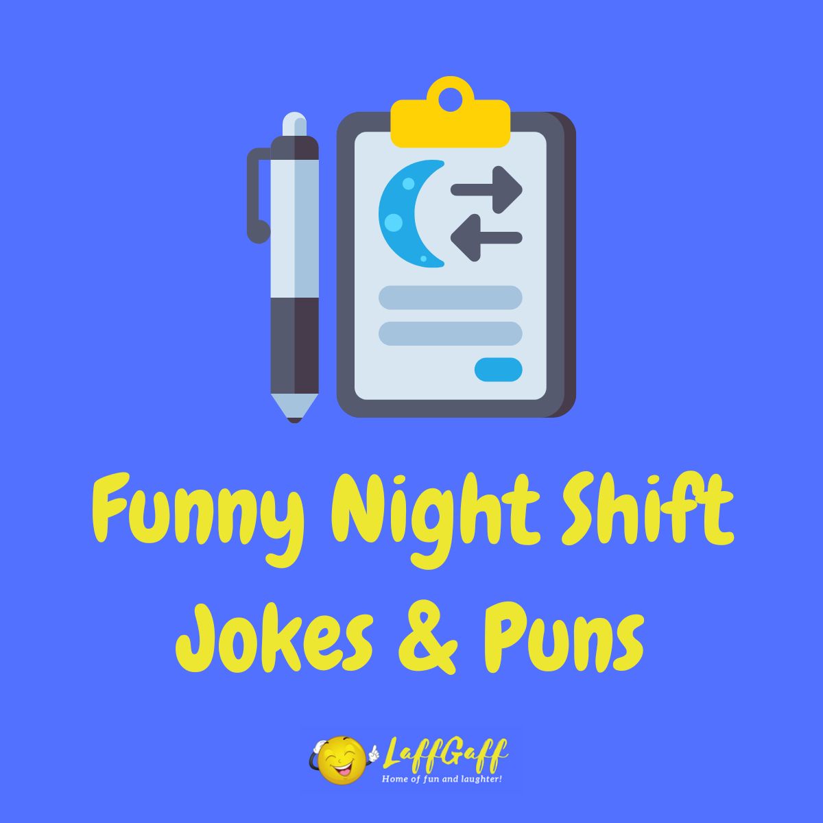 Featured image for a page of funny night shift jokes and puns.