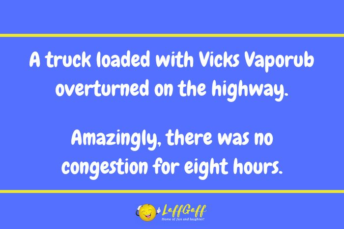 Overturned truck joke from LaffGaff.