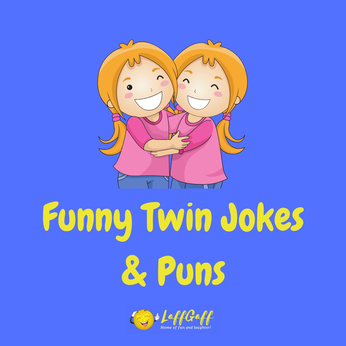 Featured image for a page of funny twin jokes and puns.