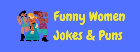 Header image for a page of funny women jokes and puns.