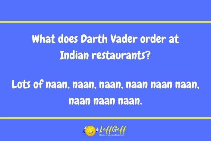 Darth Vader order joke from LaffGaff.