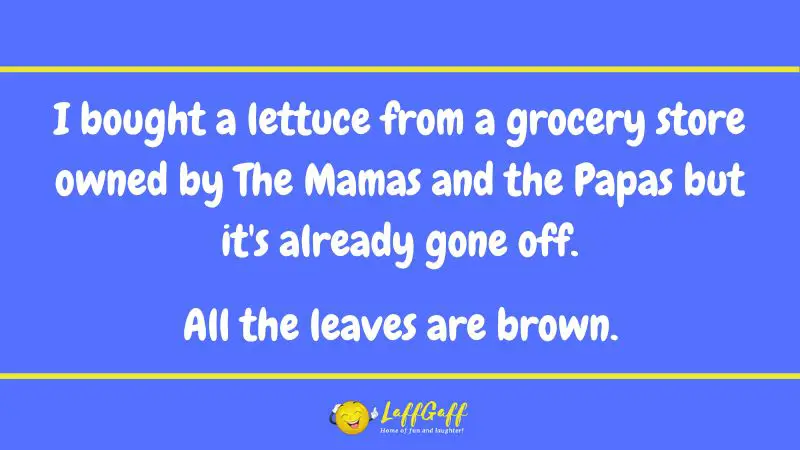 Off lettuce joke from LaffGaff.
