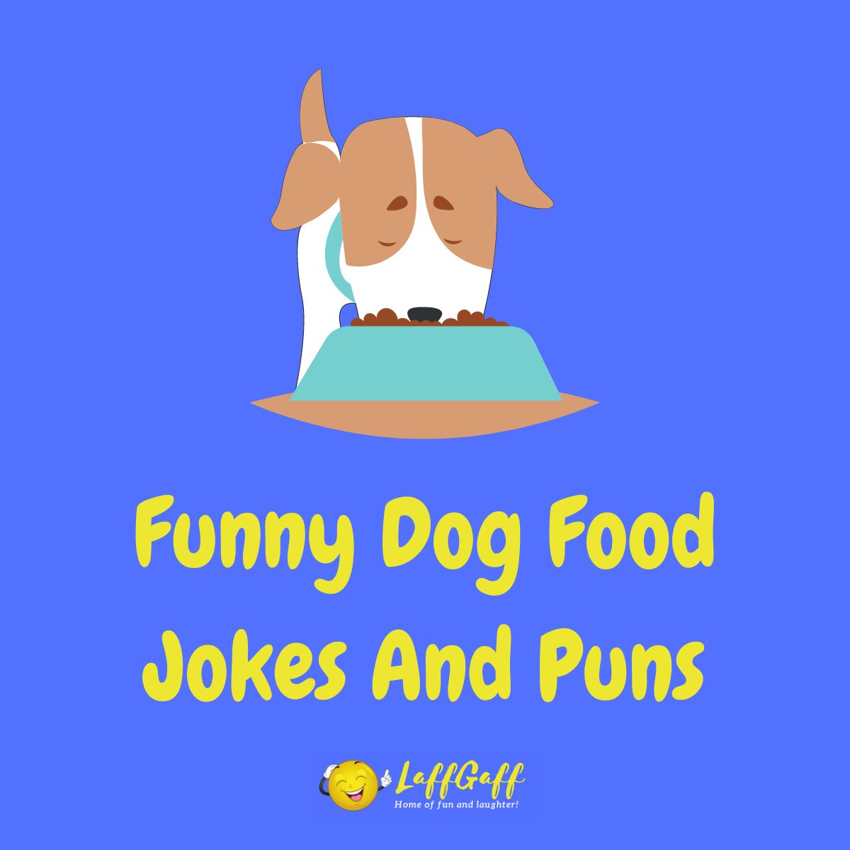 Featured image for a page of dog food jokes and puns.