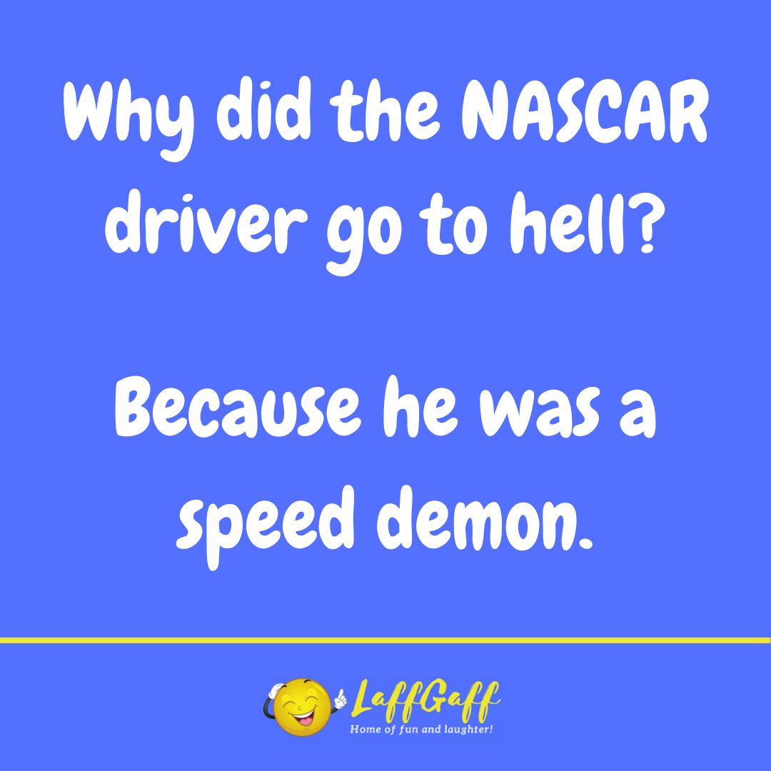 NASCAR driver hell joke from LaffGaff.