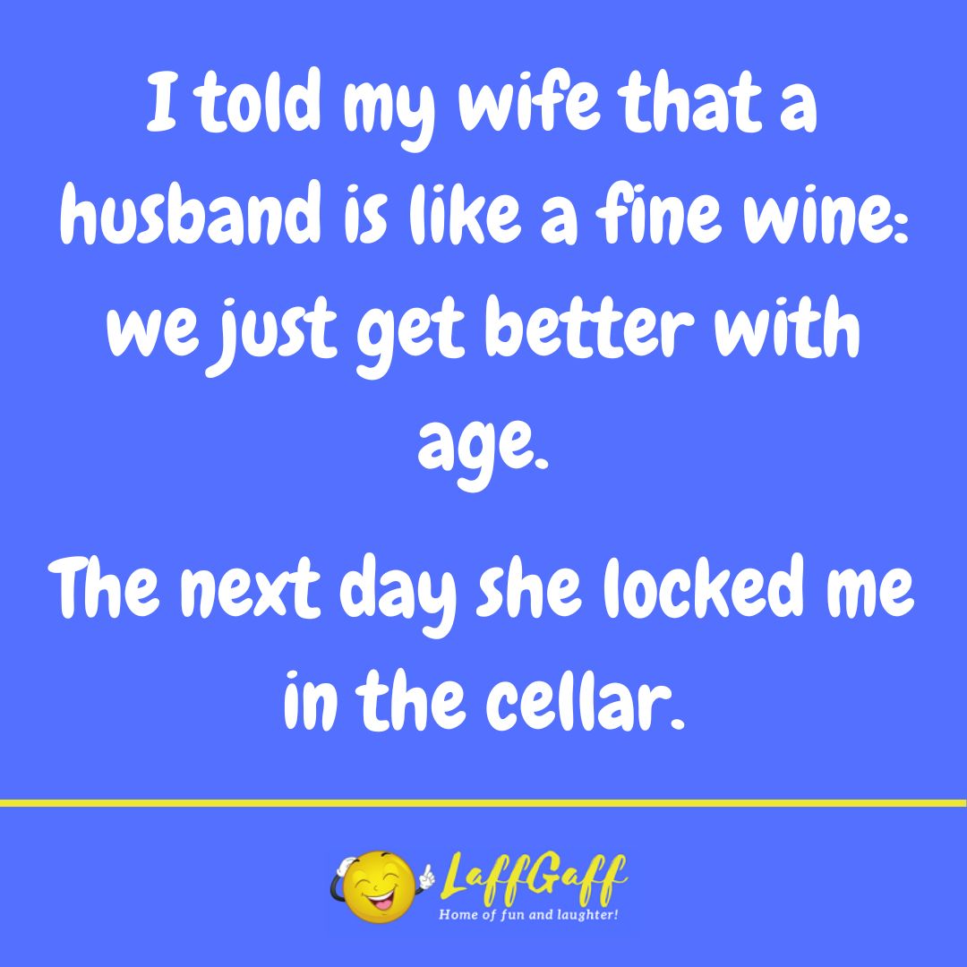 Fine wine joke from LaffGaff.