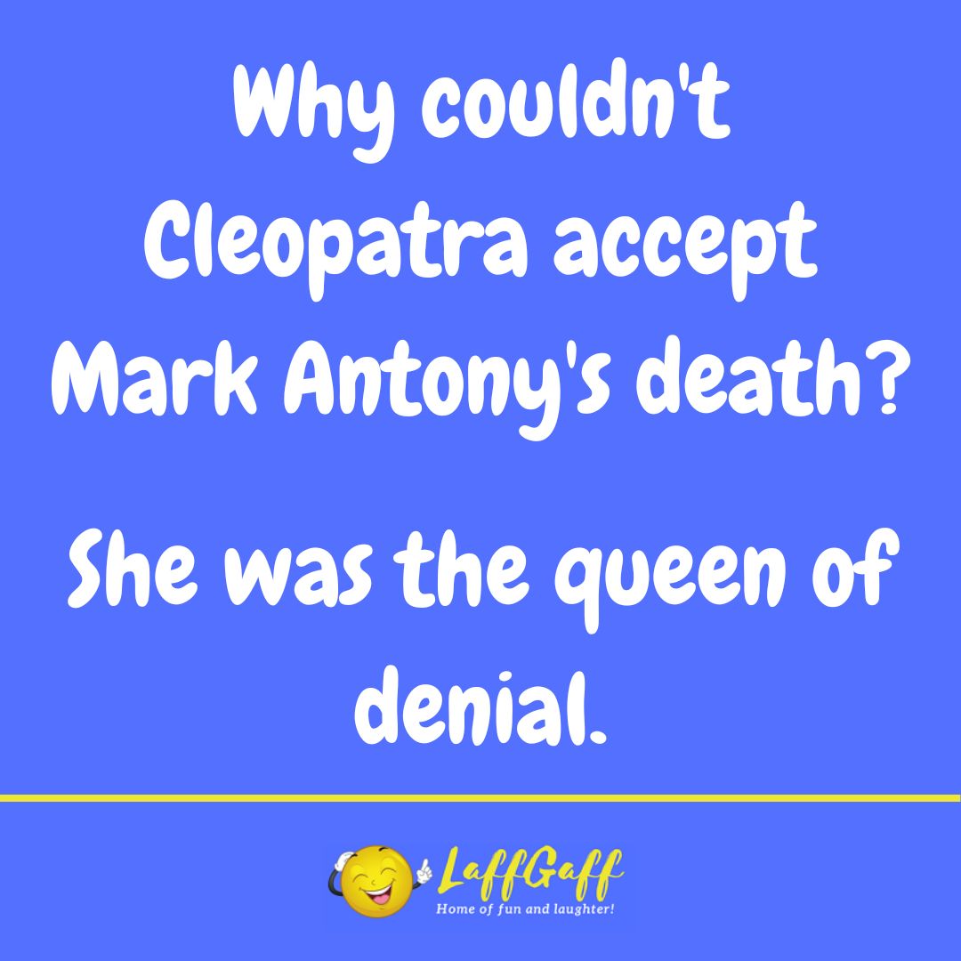 Mark Anthony's death joke from LaffGaff.