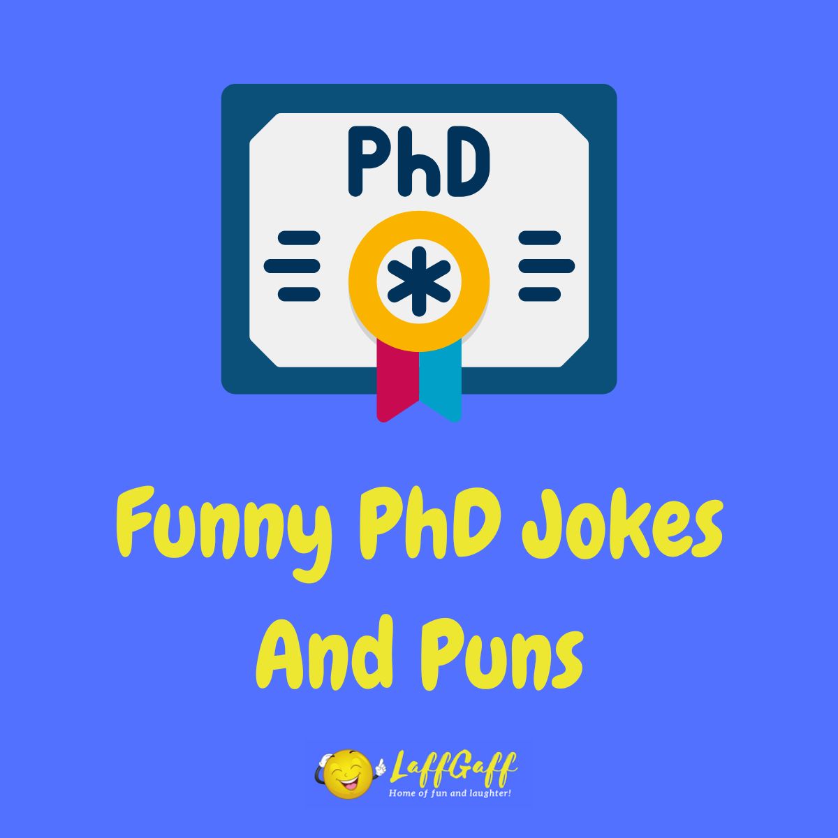 Featured image for a page of funny PhD jokes and puns.