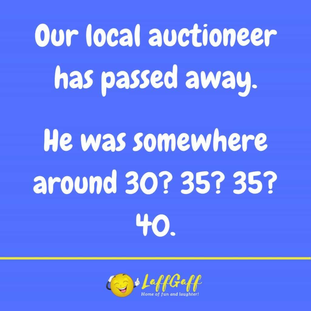 Funny Auctioneer Death Joke! | LaffGaff, Home Of Laughter