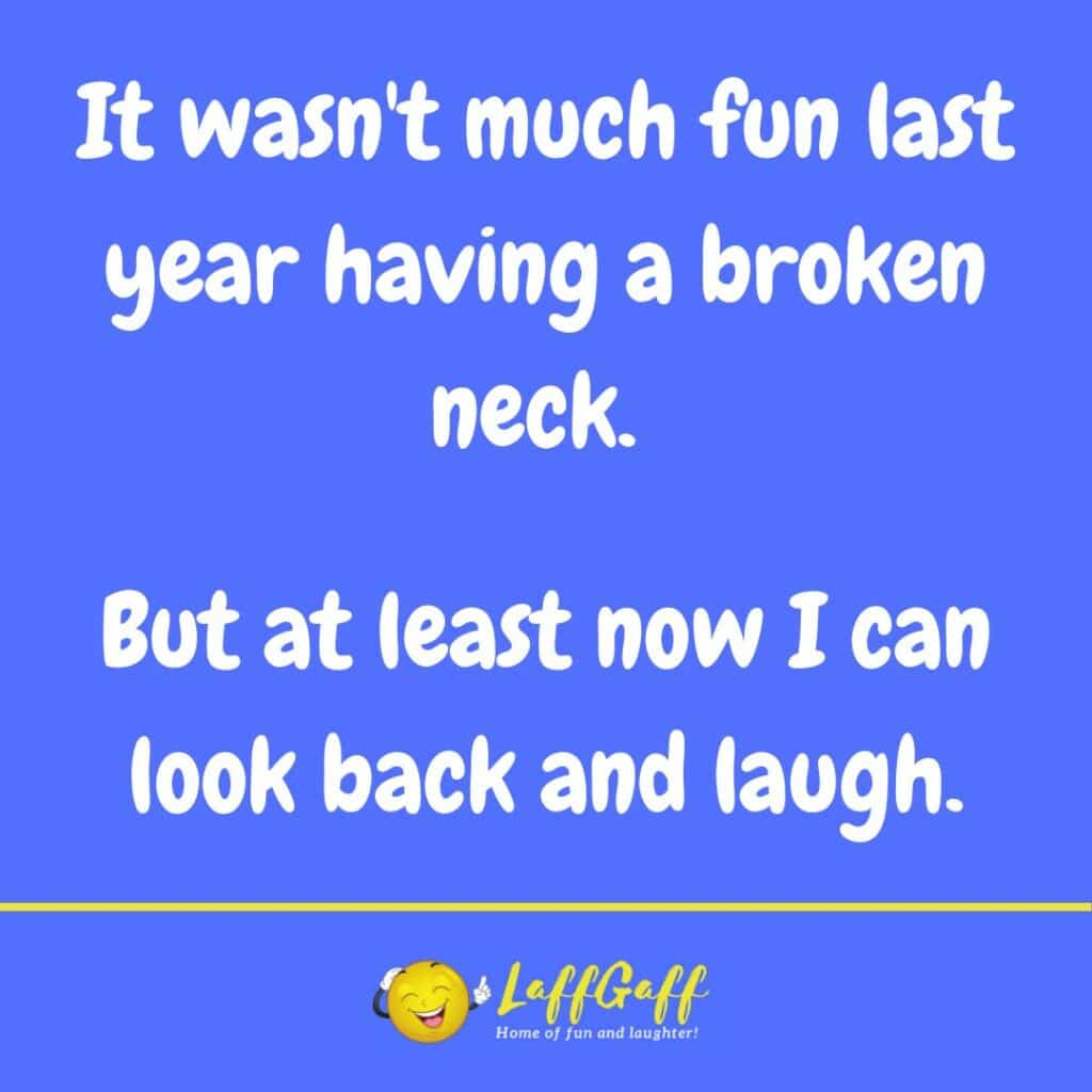 Funny Broken Neck Joke! | LaffGaff, Home Of Laughter