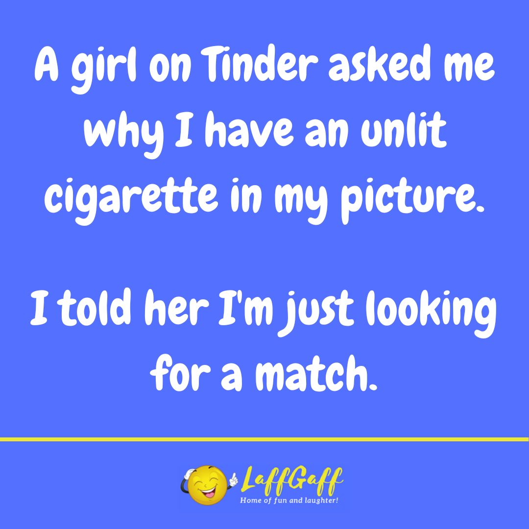 Unlit cigarette joke from LaffGaff.