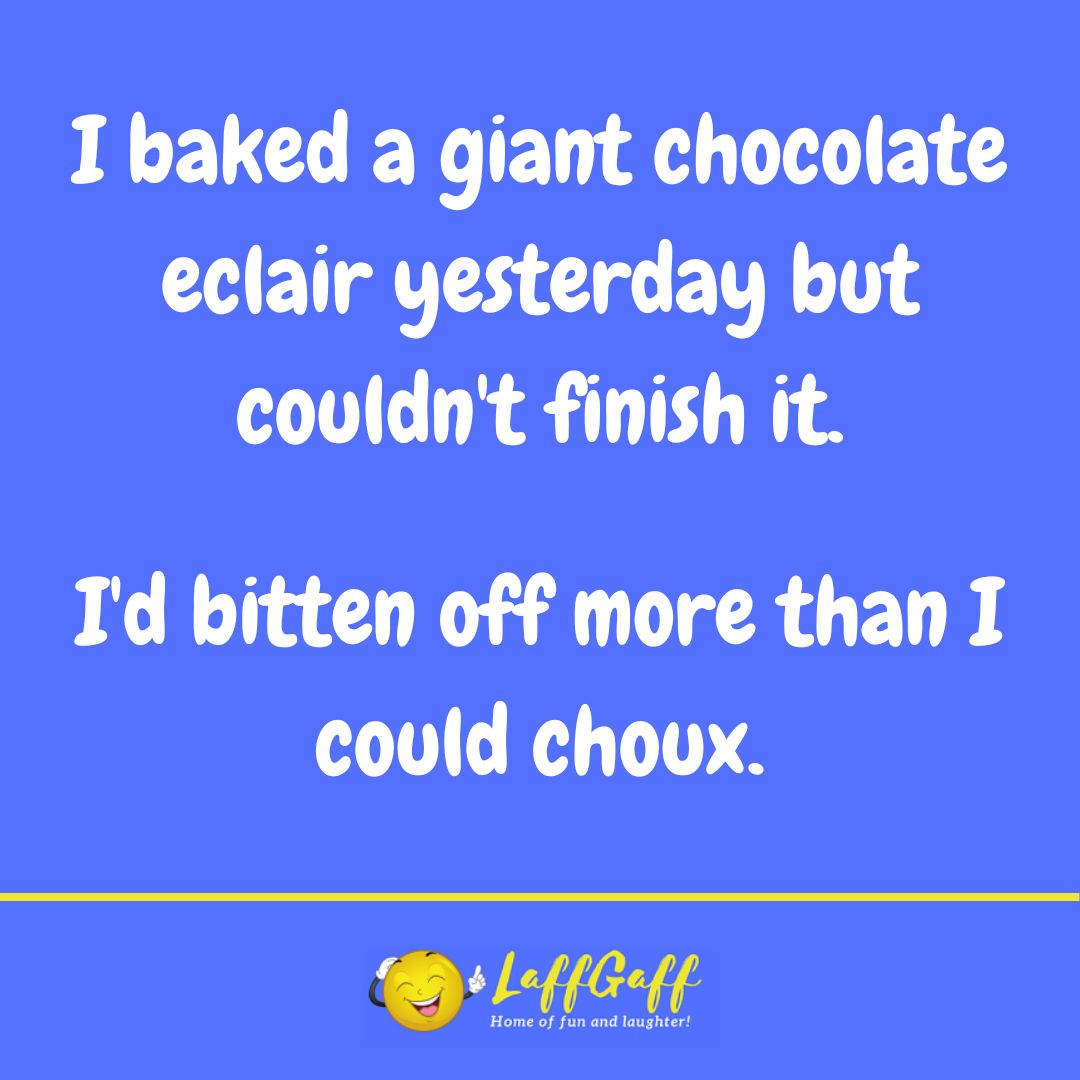 Giant chocolate eclair joke from LaffGaff.