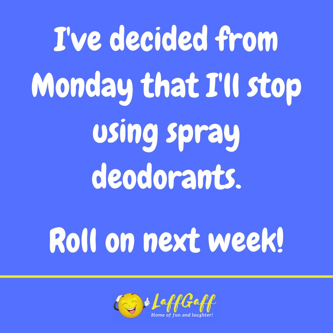Spray deodorant joke from LaffGaff.