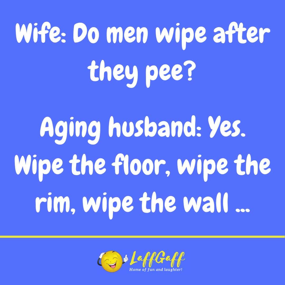 Funny Wipe After Peeing Joke! LaffGaff, Home Of Laughter