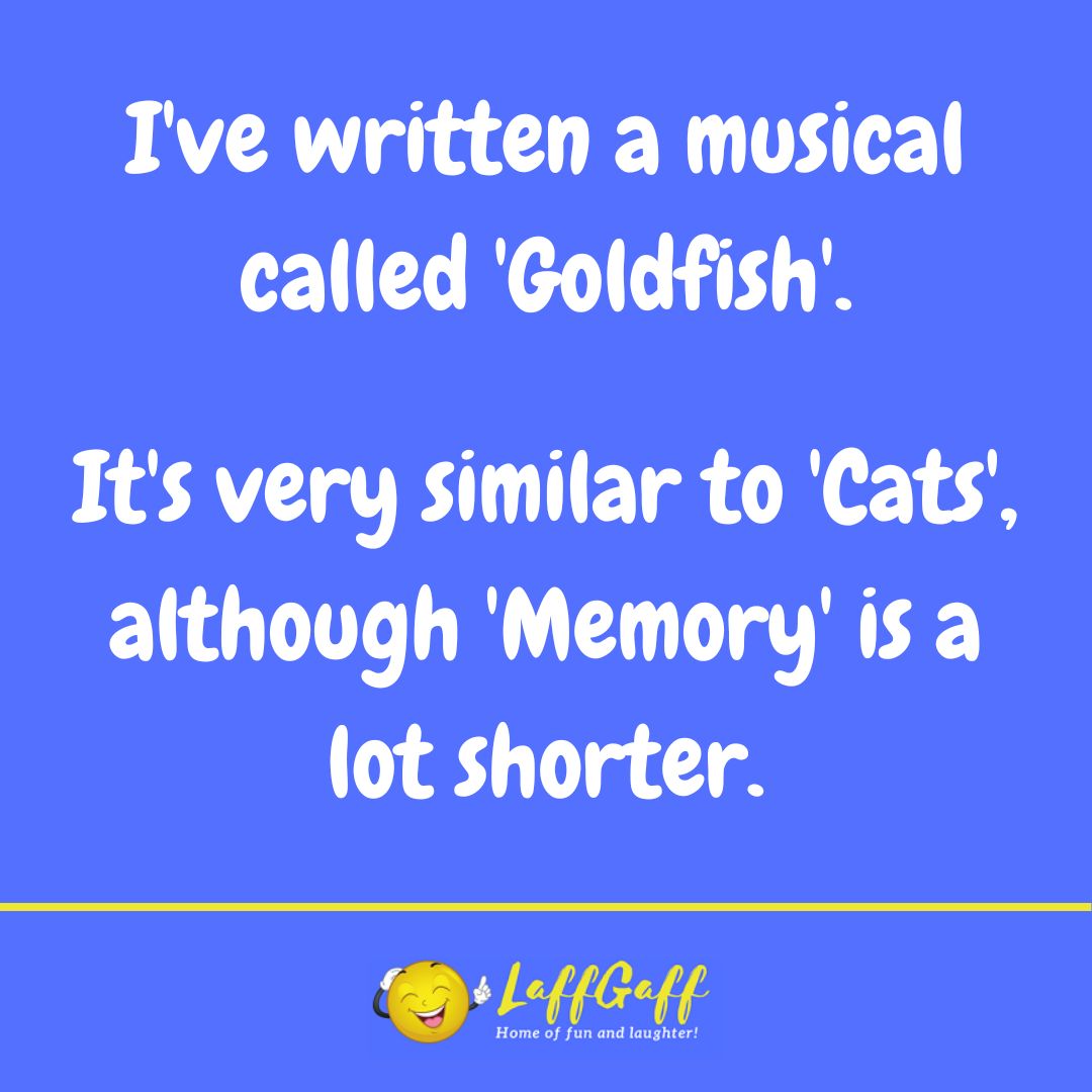 Goldfish musical joke from LaffGaff.