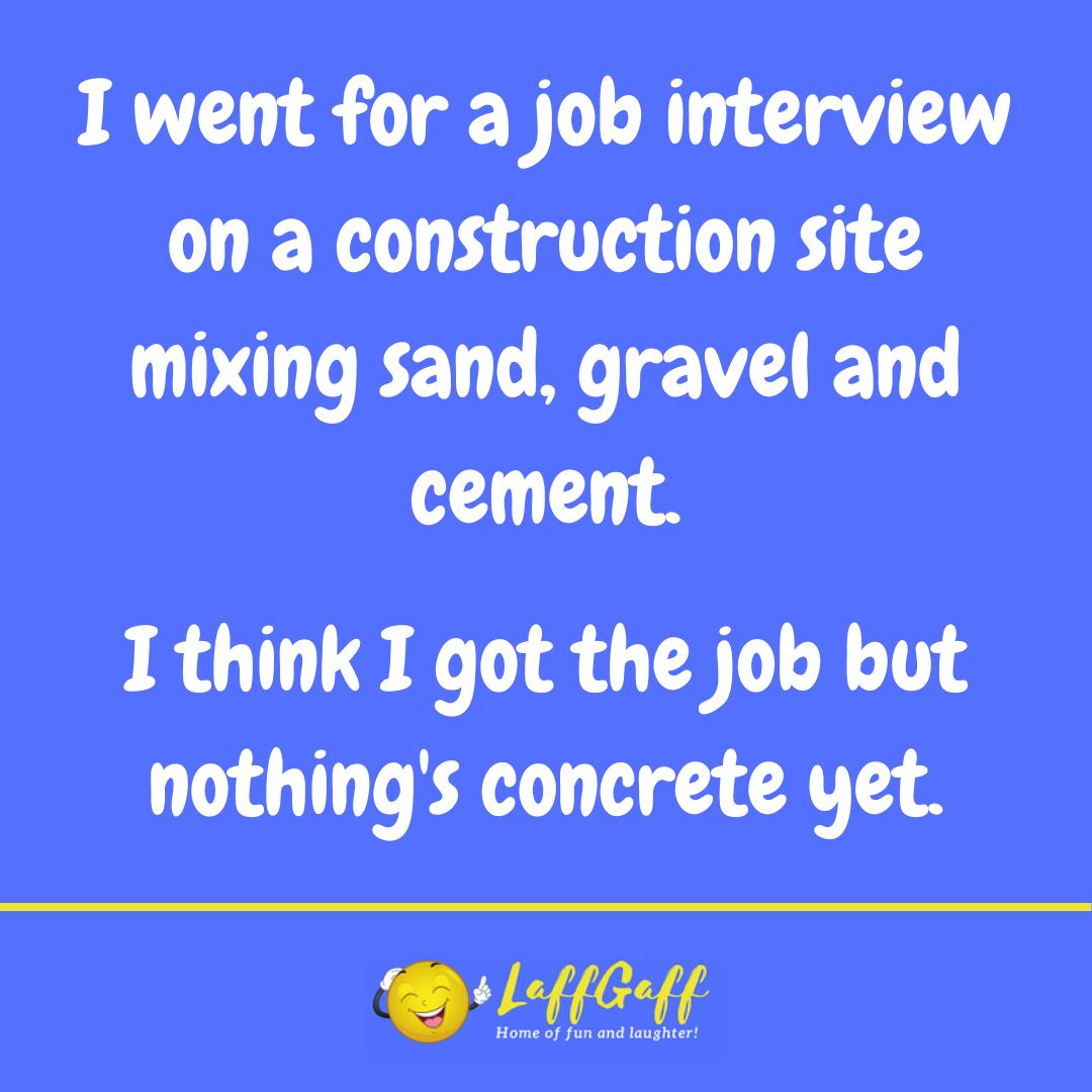 Construction site job joke from LaffGaff.