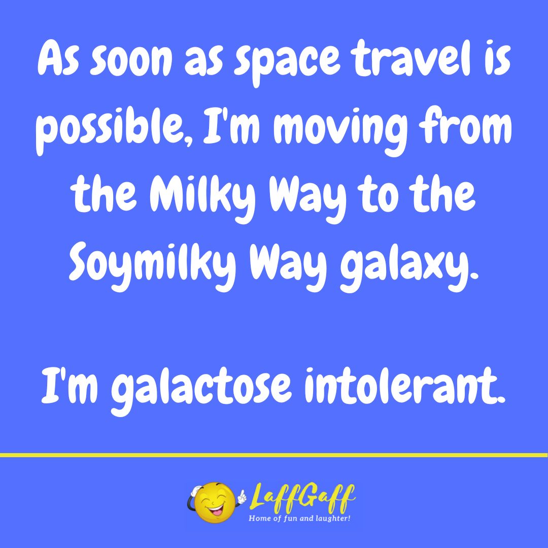 Galaxy move joke from LaffGaff.