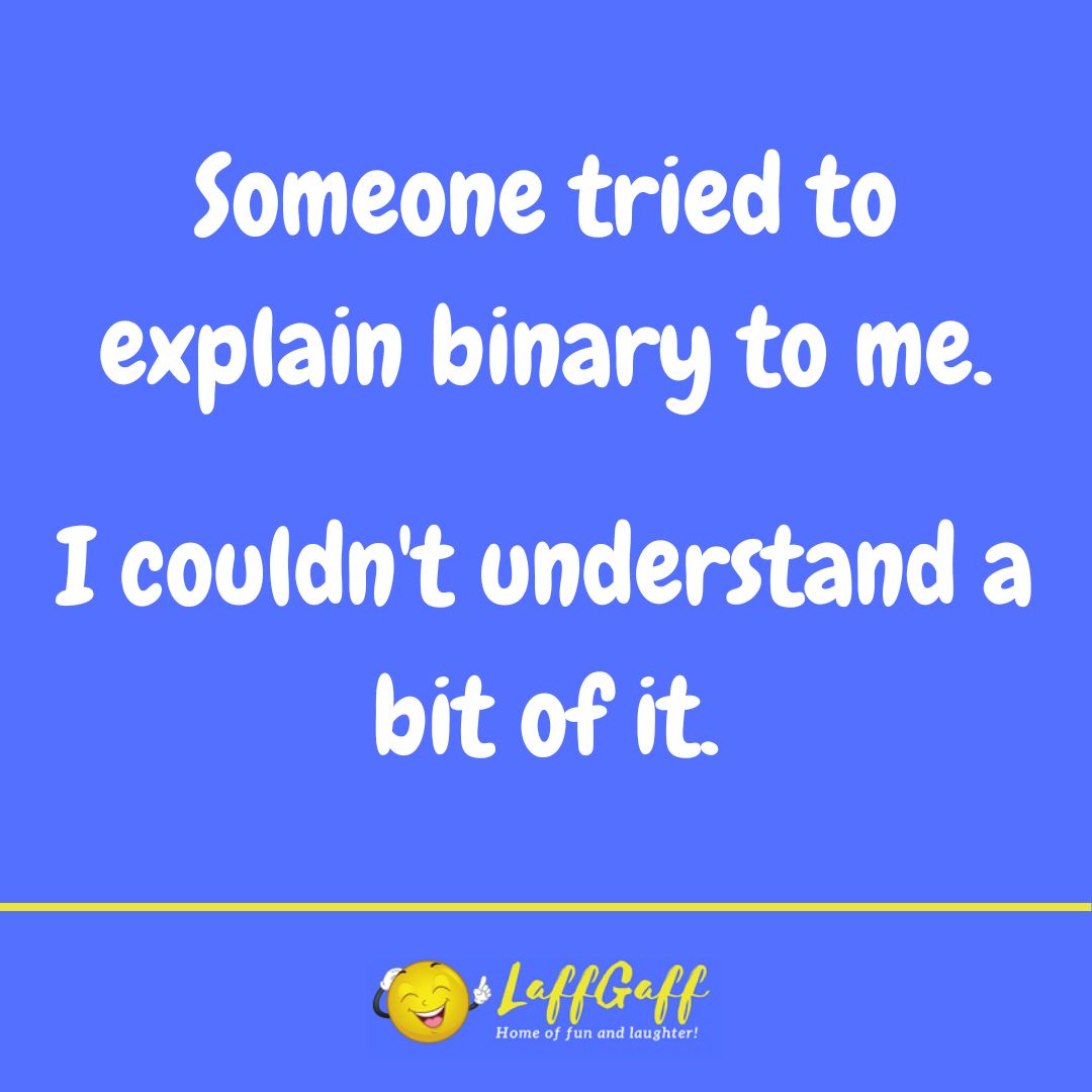 Binary explanation joke from LaffGaff.
