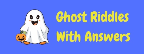 Header image for a page of fun ghost riddles with answers.