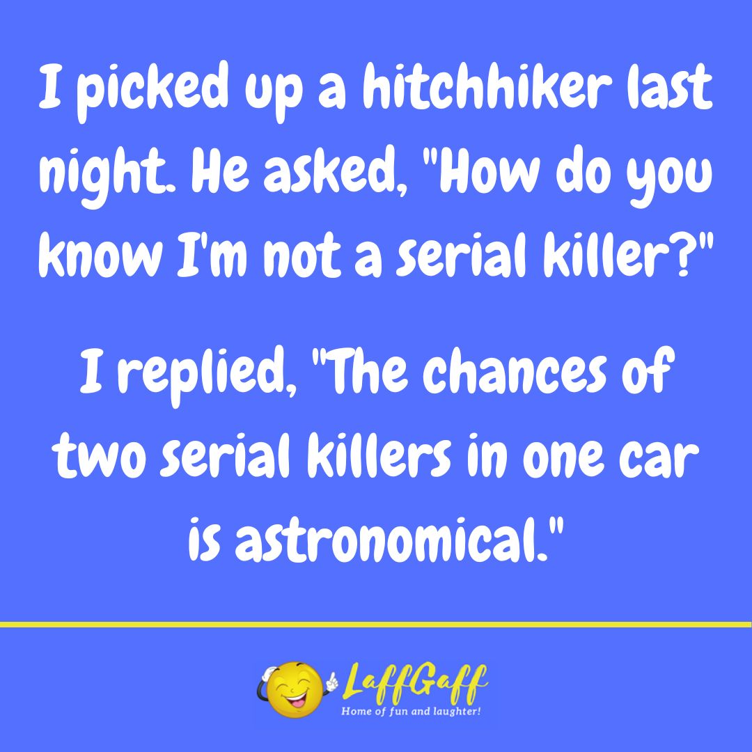 Hitchhiker joke from LaffGaff.