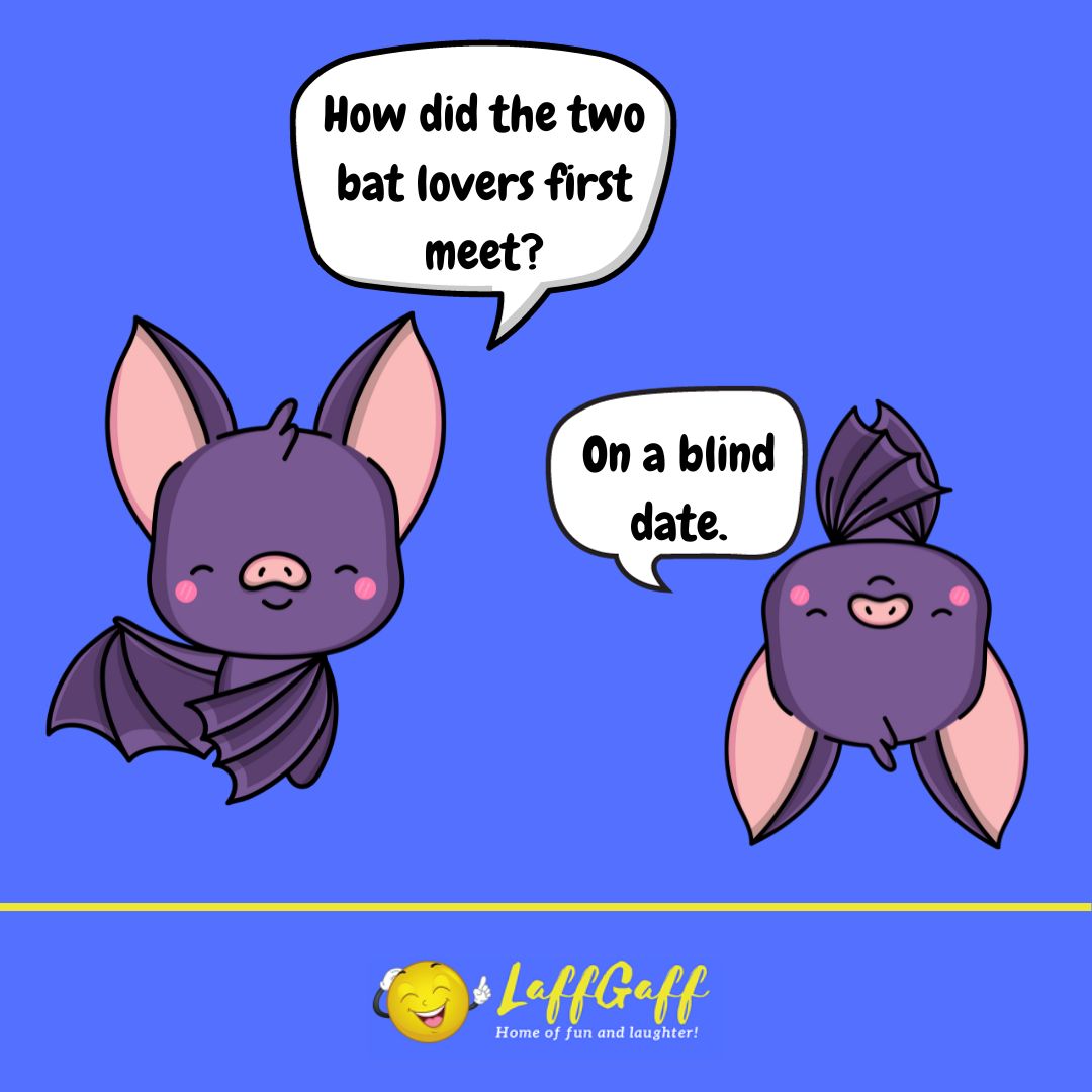 Bat lovers joke from LaffGaff.