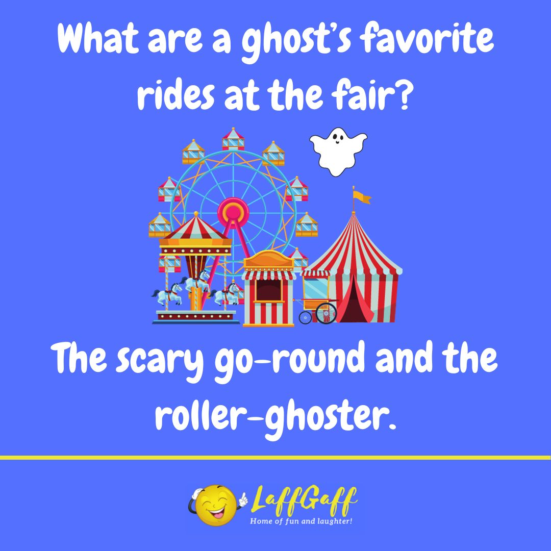 Ghost's favorite ride joke from LaffGaff.