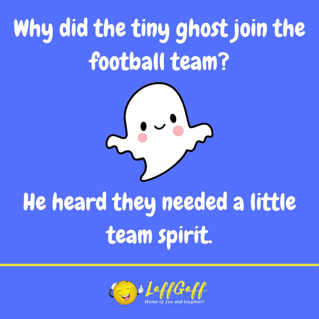 Ghost football team joke from LaffGaff.