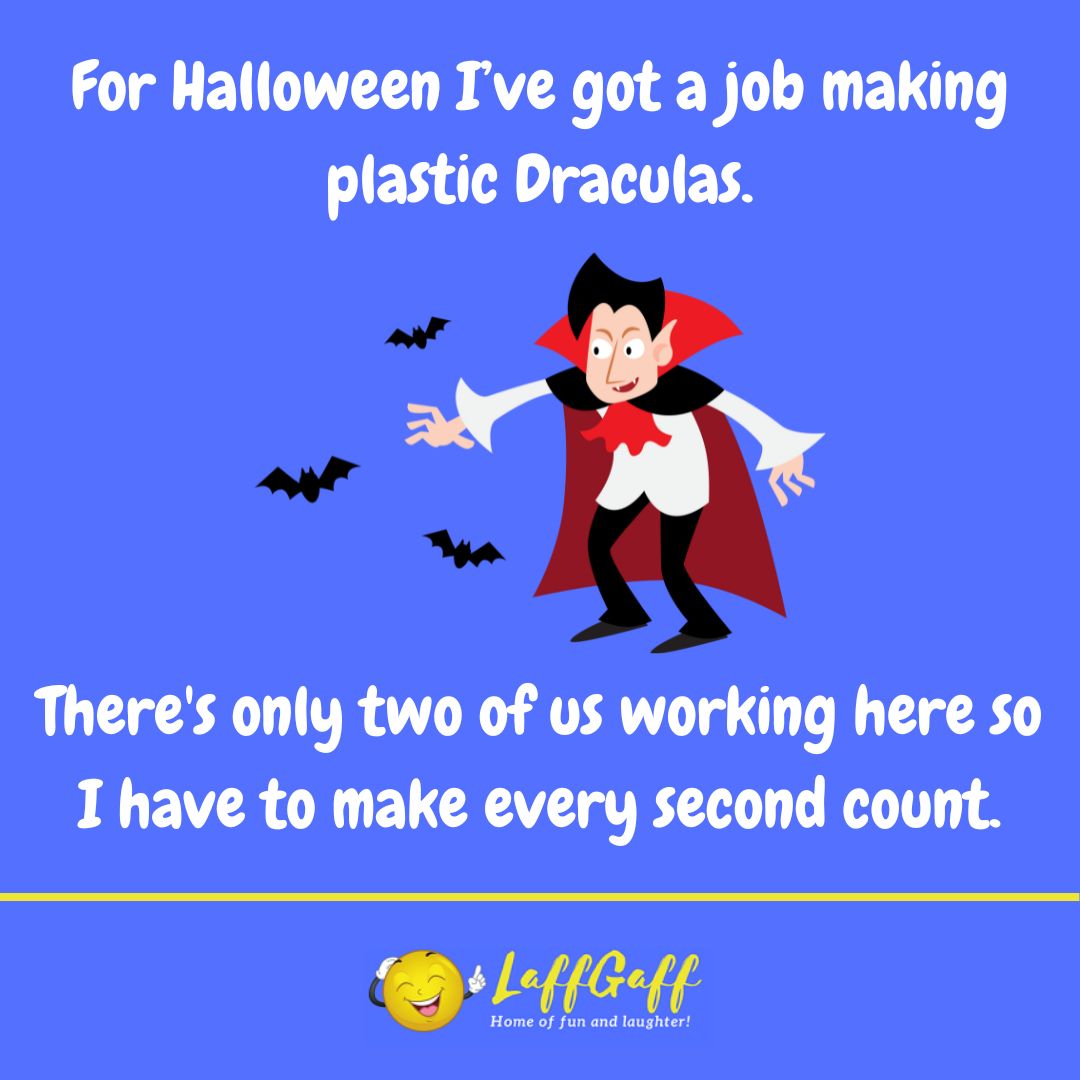 Plastic Draculas joke from LaffGaff.