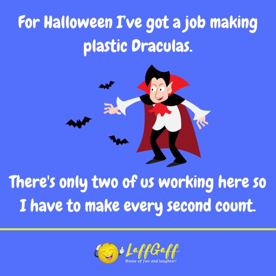 Plastic Draculas joke from LaffGaff.