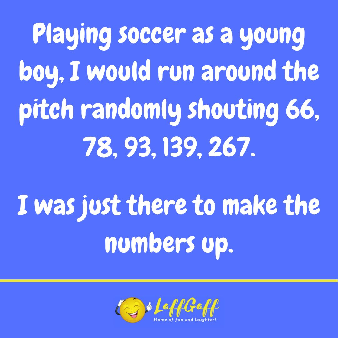 Soccer player joke from LaffGaff.