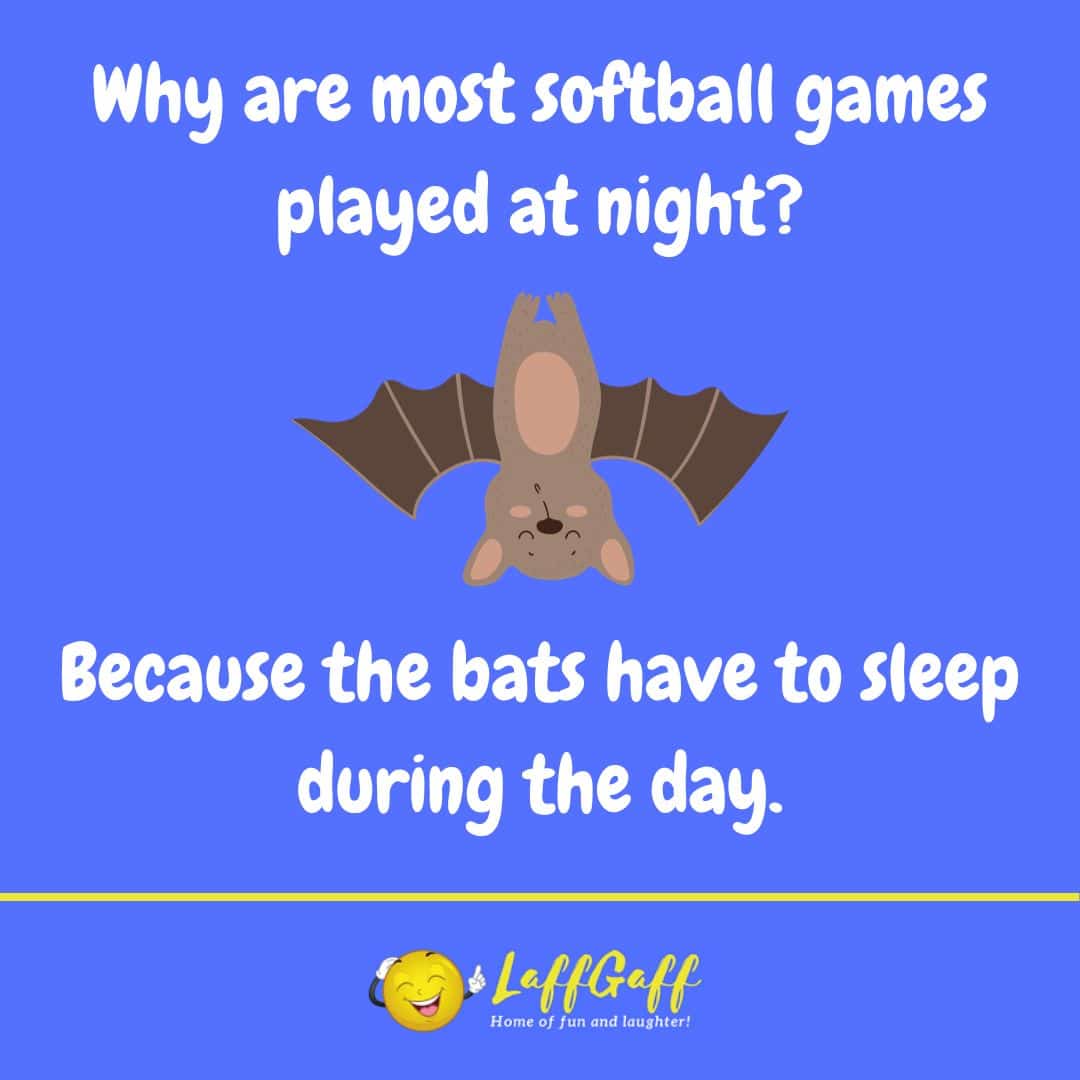 Softball games night joke from LaffGaff.