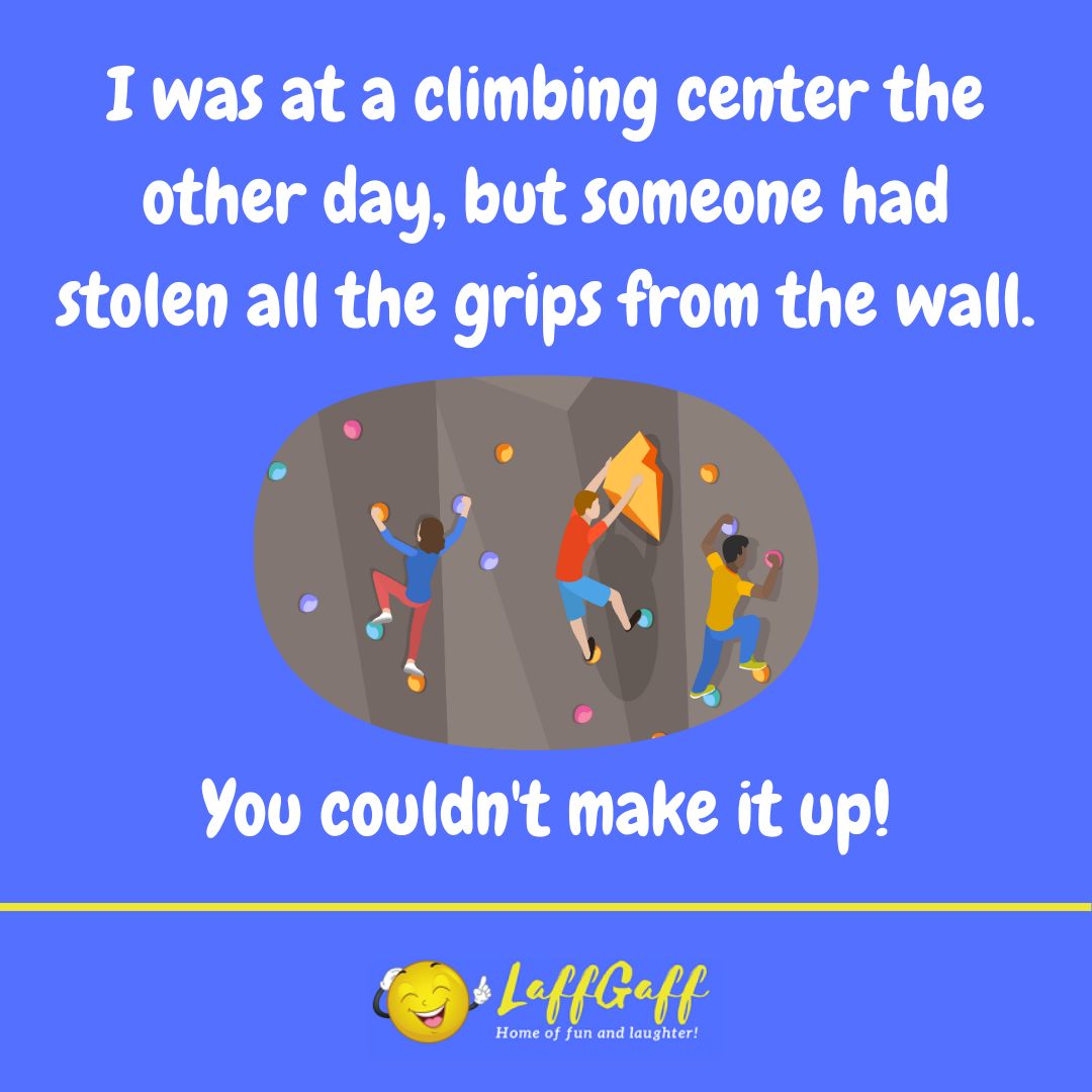 Climbing center joke from LaffGaff.