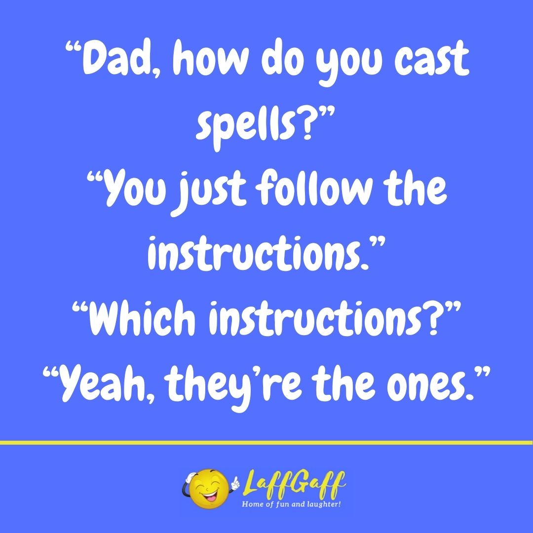 How to cast spells joke from LaffGaff.