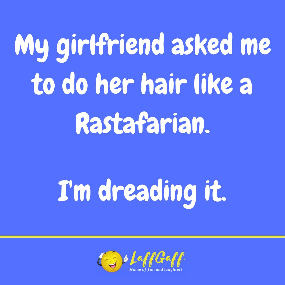 Rastafarian hair joke from LaffGaff.