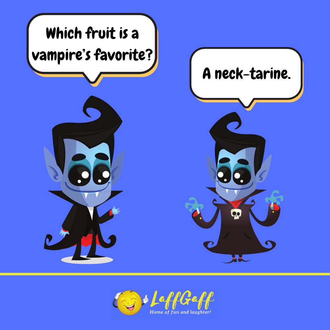 Which is a vampire's favorite fruit joke from LaffGaff.