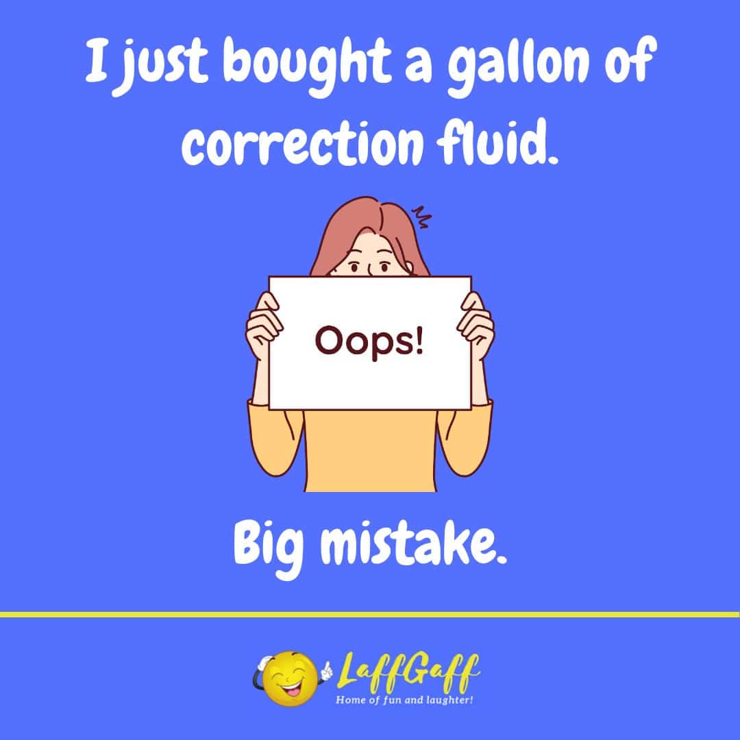 Correction fluid joke from LaffGaff.