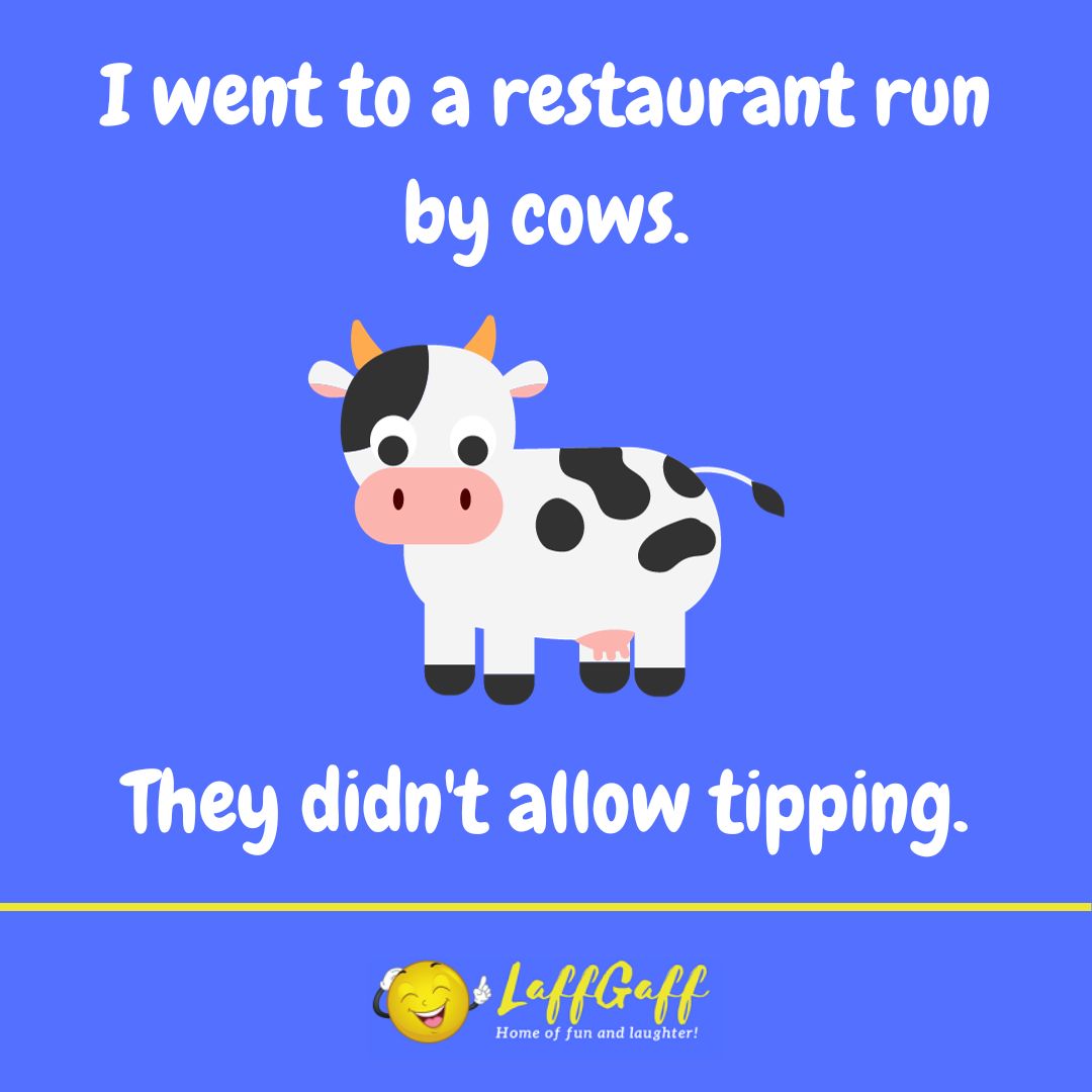 Cow restaurant joke from LaffGaff.