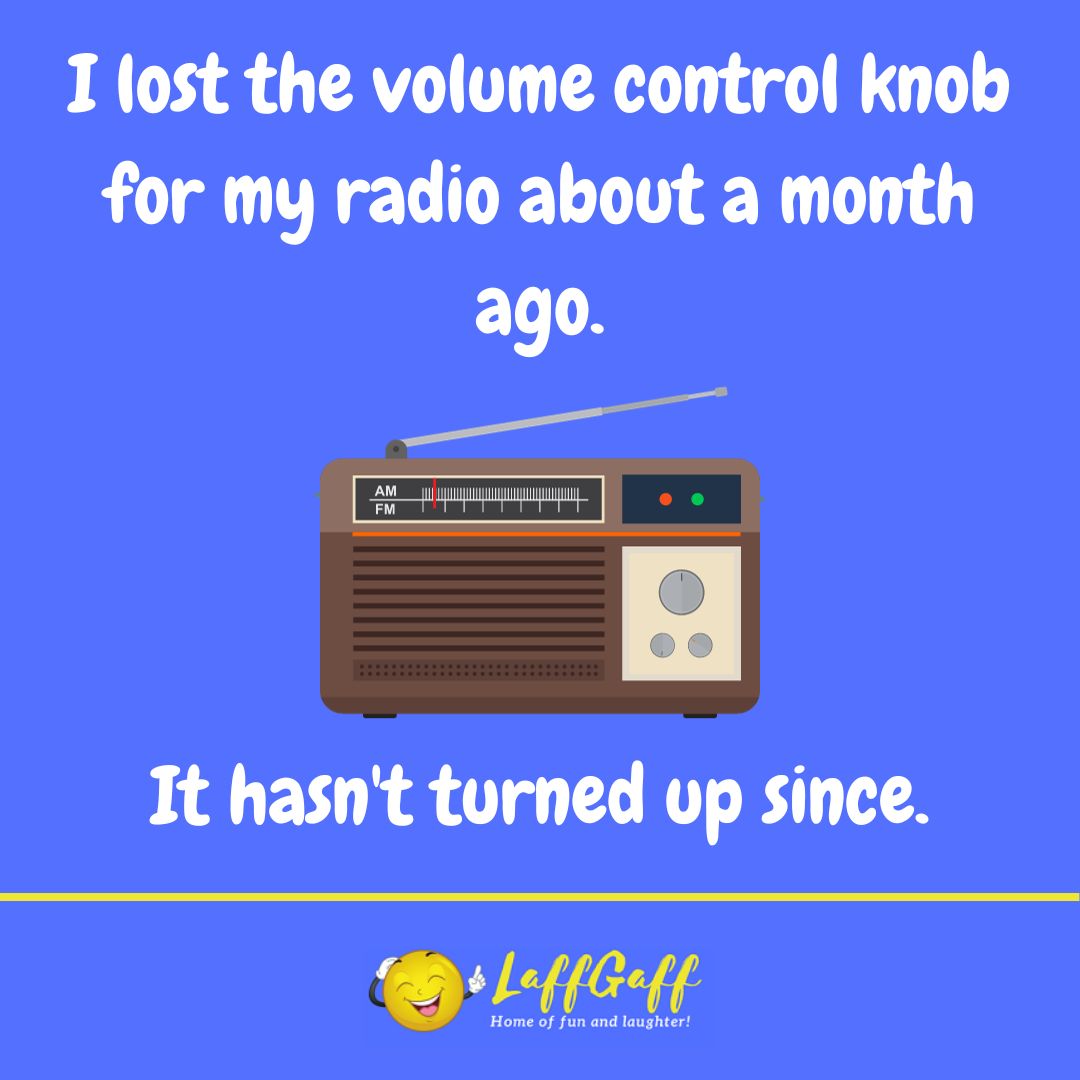 Volume control knob joke from LaffGaff.